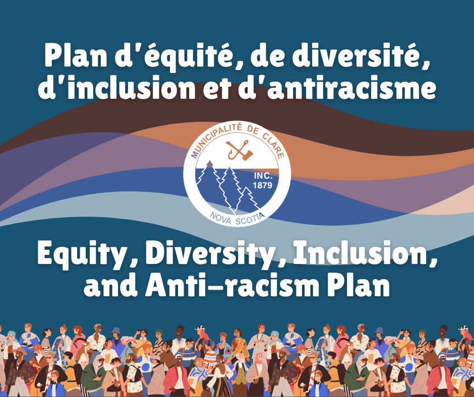 Une image avec un fond sarcelle et le logo de la municipalité de Clare avec le texte Plan d'équité, de diversité, d'inclusion et d'antiracisme.