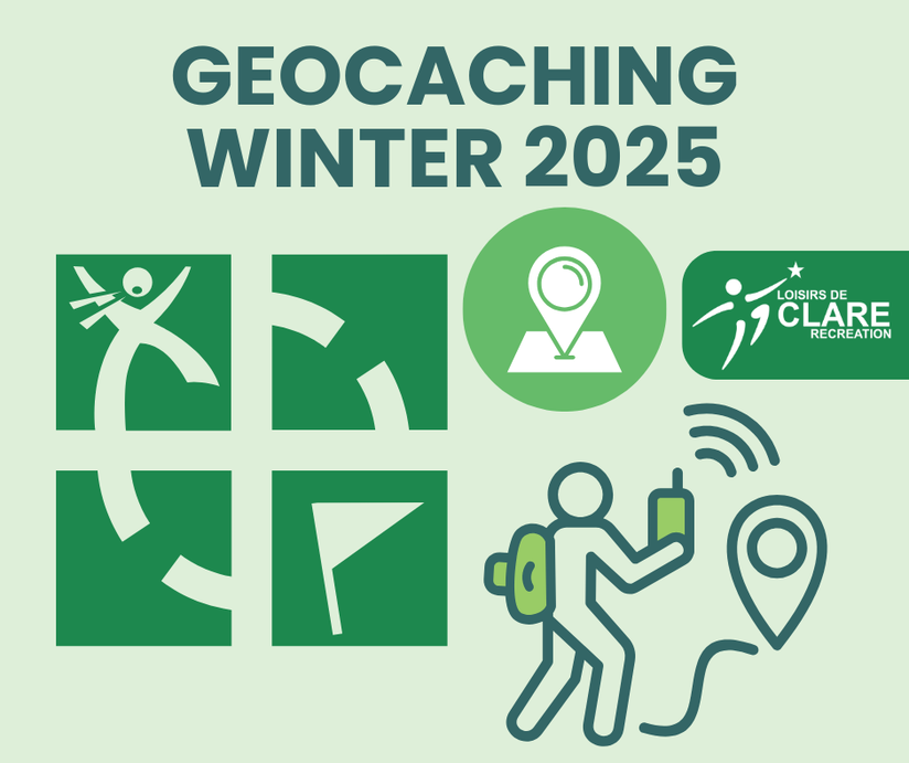 An image with a green background with the geocaching logo, Clare Recreation Services' logo and a cartoon character geocaching.